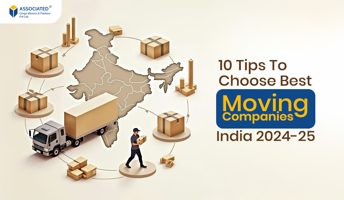 Tips To Choose Best Moving Companies India 2024-25