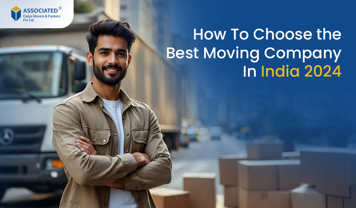 How To Choose The Best Moving Company In India 2024