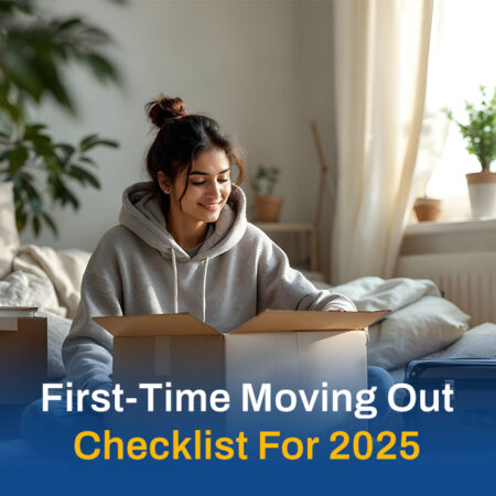 First-Time Moving Out Checklist For 2025