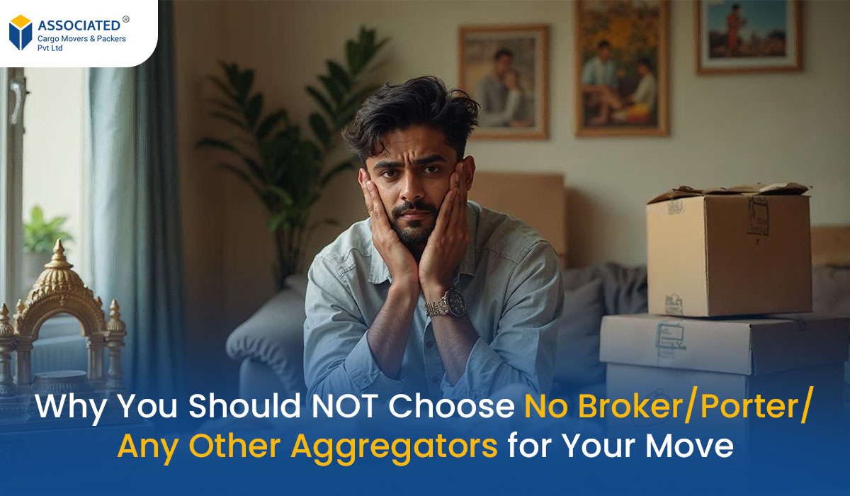 Why You Should NOT Choose No Broker/Porter/Any Other Aggregators for Your Move